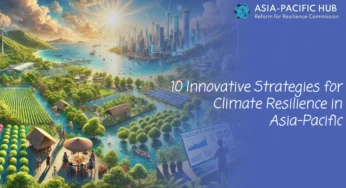 10 Innovative Strategies for Climate Resilience in Asia-Pacific